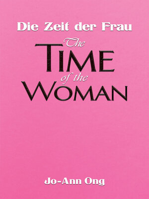 cover image of The Time of the Woman (Die Zeit der Frau)